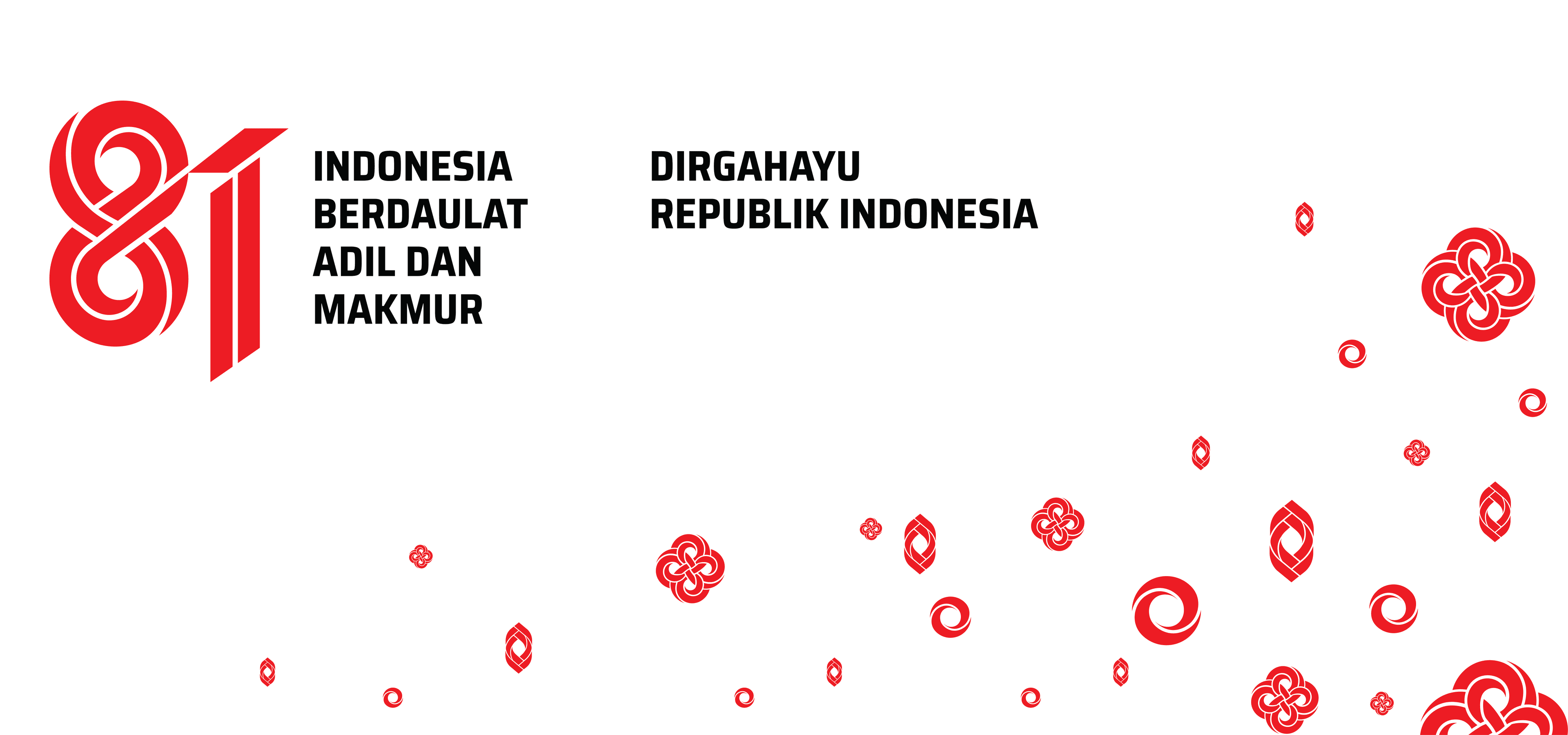 Indonesia Berdaulat Adil dan Makmur
